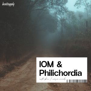 IOM & Philichordia - Cold Skin / Warm Winds
